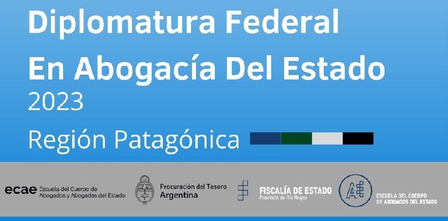 INICI LA DIPLOMATURA FEDERAL EN ABOGACA DEL ESTADO 2023